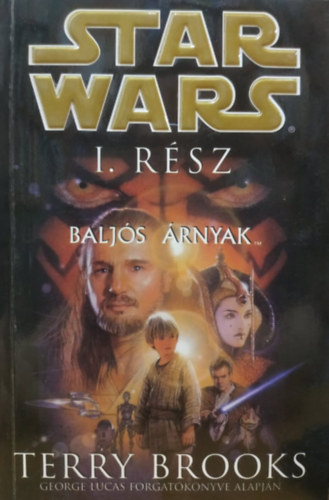 Terry Brooks - Star Wars: Baljs rnyak (1. rsz)
