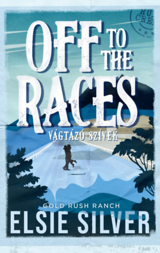 Elsie Silver - Off to the Races - V�gt�z� sz�vek
