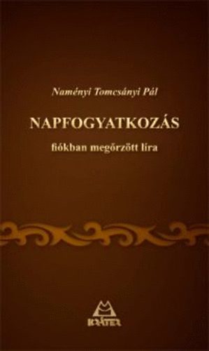 Nam�nyi Tomcs�nyi P�l - Napfogyatkoz�s