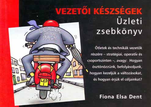 Fiona Elsa Dent - Vezeti kszsgek - zleti zsebknyv