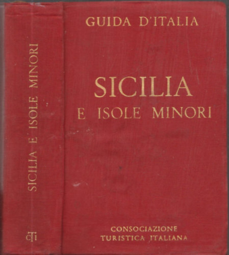 Sicilia e isole minori (Guida d'Italia)