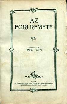 Simon Lajos  (szerk.) - Az egri remete