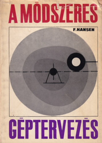 Friedrich Hansen - A módszeres géptervezés