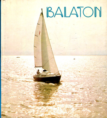 Siv Mria  (szerk.) - Balaton
