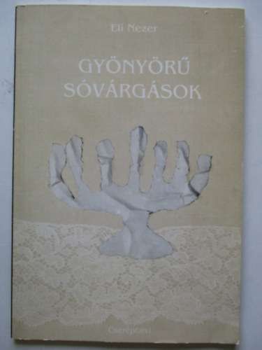 Eli Nezer - Gynyr svrgsok