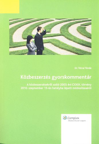 Dr. Ttrai Tnde - Kzbeszerzs gyorskommentr