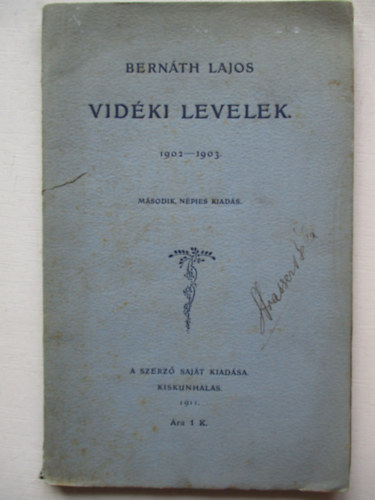 Bernth Lajos - Vidki levelek 1902-1903