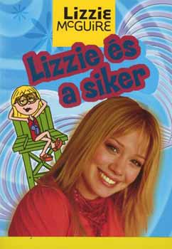 Lisa Papademetriou - Lizzie �s a siker