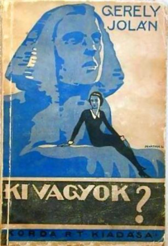 Gerely Jol�n - Ki vagyok?