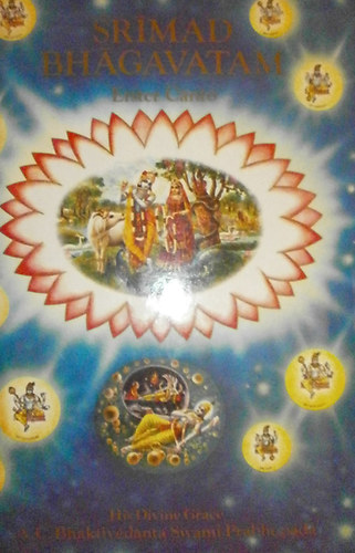 A. C. Bhaktivedanta Swami Prabhupada - Srímad bhágavatam Erster Canto