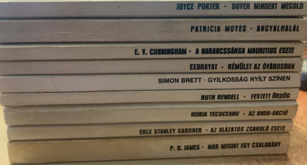 Patricia Moyes, E.V. Cunningham, Exbrayat, Simon Brett, Ruth Rendell, Horia Tecuceanu, Erle Stanley Gardner, P. D: James Joyce Porter - 9 db krimi könyvcsomag
