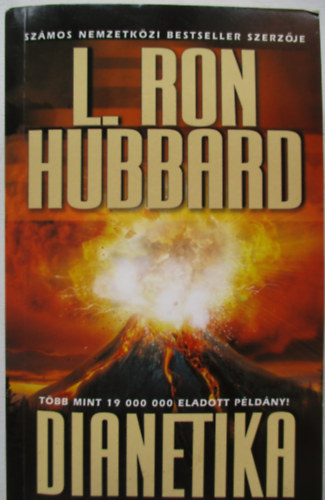 L. Ron Hubbard - Dianetika - A szellemi egszsg modern tudomnya