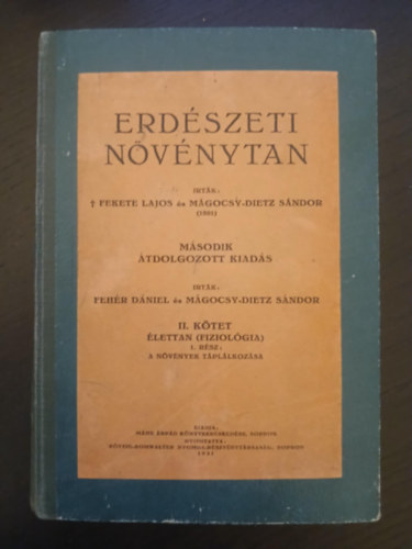 Fehr Dniel Mgcsy-Dietz Sndor - Erdszeti nvnytan II. lettan ( Fiziolgia )