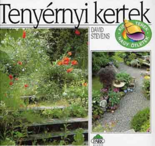 David Stevens - Tenyérnyi kertek