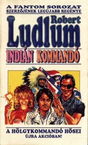 Robert Ludlum - Indi�n kommand�