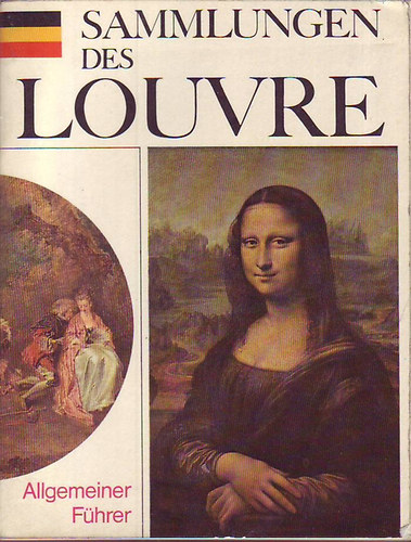 Allgemeiner Führer - Sammlungen des Louvre