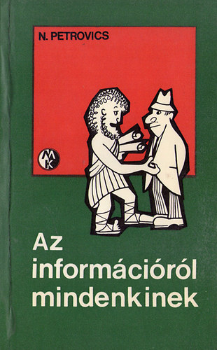 N. Petrovics - Az informcirl mindenkinek