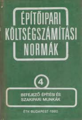 ptipari kltsgszmtsi mdok 4.- Befejez ptsi s szakipari...