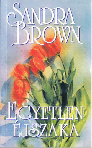 Ford.: F. Nagy Piroska Brown Sandra - Egyetlen éjszaka - Riley in the Morning