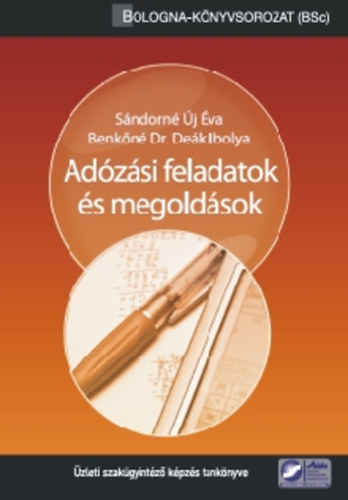 Sndorn j va; Benkn Dr. Dek Ibolya - Adzsi feladatok s megoldsok