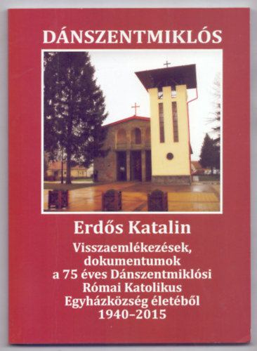 Erds Katalin - Dnszentmikls (Dediklt)