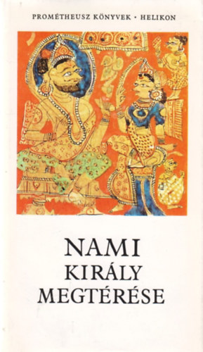 Helikon Kiad - Nami kirly megtrse