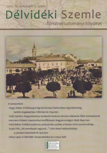 Zakar Pter - Dlvidki Szemle- Trtnettudomnyi folyirat 2017. IV. vfolyam 2. szm