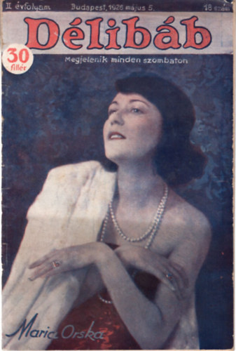 Paizs G�za  (szerk) - D�lib�b sz�nh�zi hetilap -  II. �vfolyam, 18. sz�m , 1928 m�jus 5.