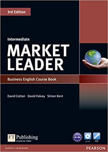 Cotton; Falvey; Kent - Market Leader Intermediate Business English - Course Book