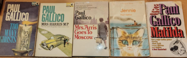 Paul Gallico - 5 db Paul Gallico: Jennie + Matilda + Mrs. 'Arris Goes To Moscow + Mrs. Harris M.P. + Too Many Ghosts