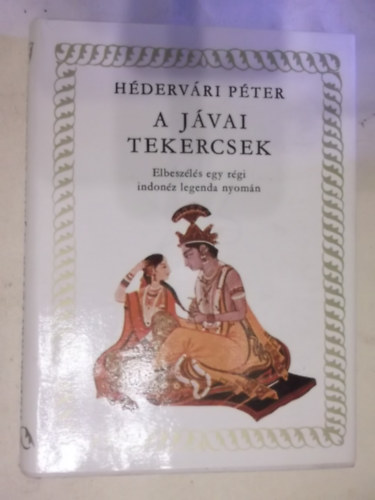 Hdervri Pter - A jvai tekercsek