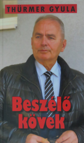 Th�rmer Gyula - Besz�l� k�vek