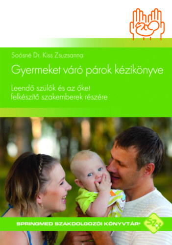 Sosn Dr. Kiss Zsuzsanna - Gyermeket vr prok kziknyve