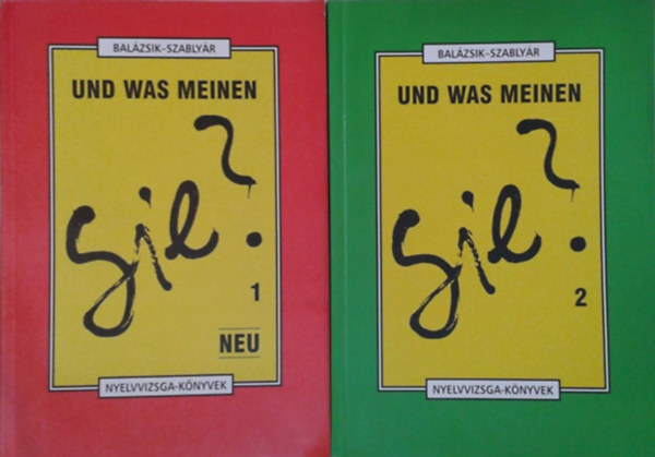 Balzsik-Ivdy-Szablyr - Und was meinen Sie? I-II.