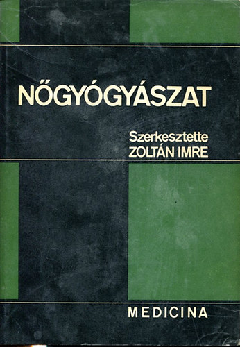 Dr. Zoltn Imre - Ngygyszat