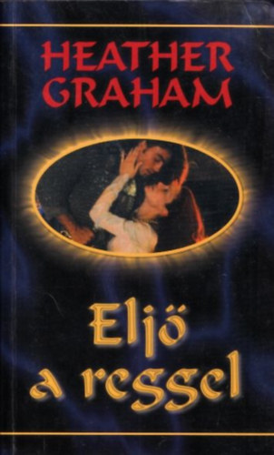 Heather Graham - Elj� a reggel