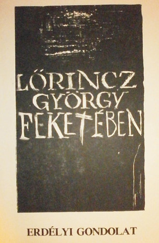 Lrincz Gyrgy - Feketben