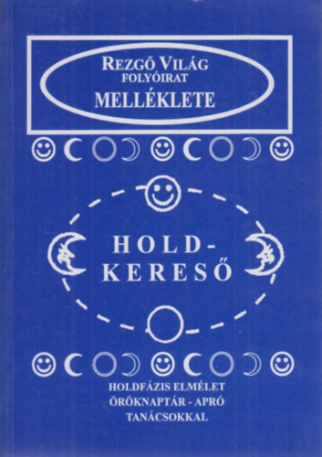 Aranyi Lászlóné - Hold-kereső