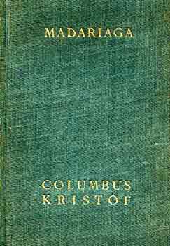 Salvador De Madariaga - Columbus Kristóf