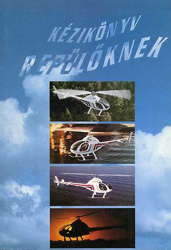 Szil�gyi L�szl� - K�zik�nyv a rep�l�knek