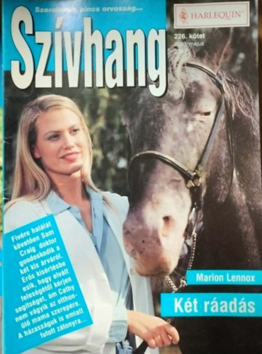 Marion Lennox - Sz�vhang 226. k�tet - K�t r�ad�s
