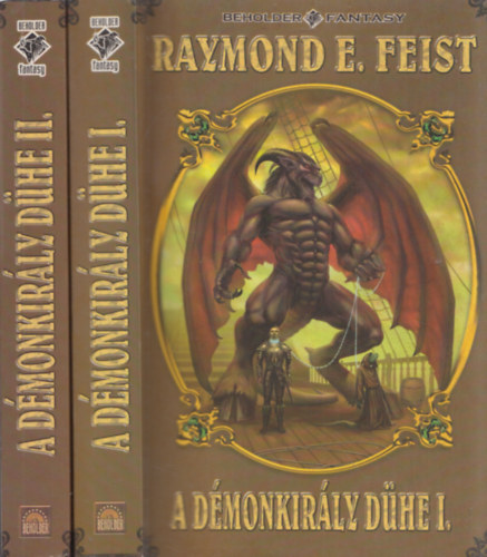 Raymond E. Feist - A dmonkirly dhe I-II.