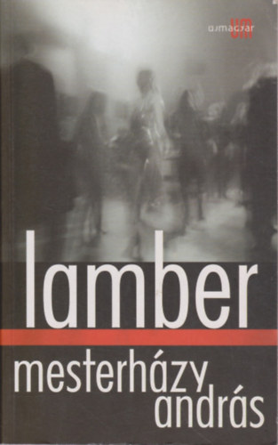 Mesterh�zy Andr�s - Lamber