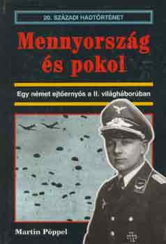 Martin P�ppel - Mennyorsz�g �s pokol