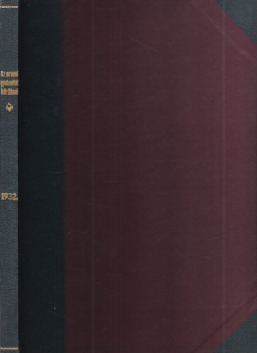 Dr. Gerlóczy Géza, Dr. Milkó Vilmos - Az orvosi gyakorlat kérdései 1932. (Az Orvosi hetilap melléklete)