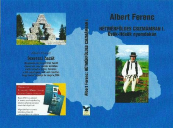 Albert Ferenc - H�tm�rf�ldes csizm�mban I. �s�k-h�s�k nyomdok�n