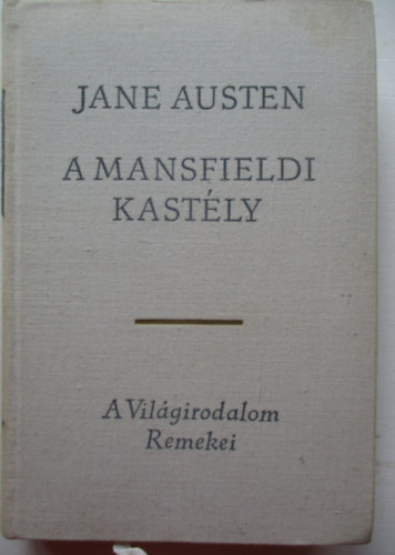 Jane Austen - A mansfieldi kastly