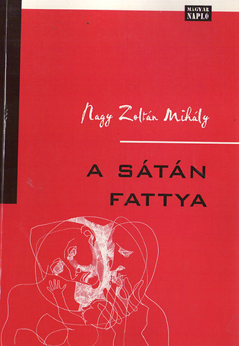 Nagy Zoltn Mihly - A Stn fattya
