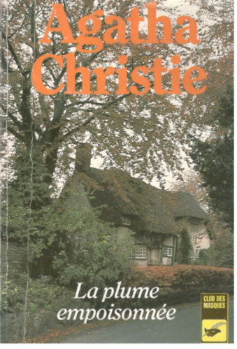 Agatha Christie - La plume empoisonne