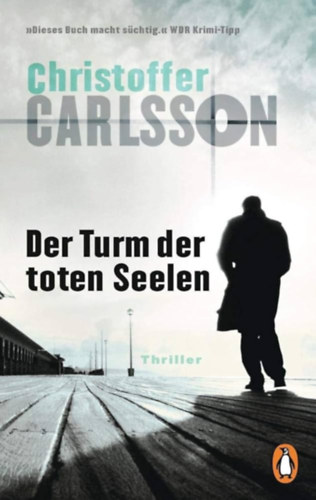 Christoffer Carlsson - Der Turm der toten Seelen